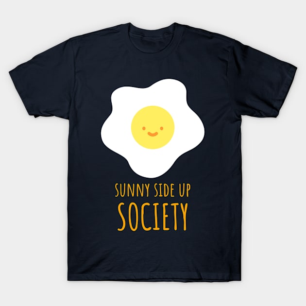 Smiling Sunny Side Up Egg Society T-Shirt by InkyArt